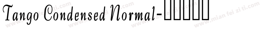 Tango Condensed Normal字体转换